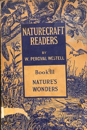 Bild des Verkufers fr Naturecraft Readers Book III Nature's Wonders zum Verkauf von WeBuyBooks