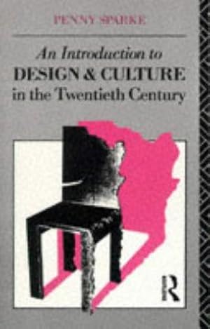 Seller image for An Introduction to Design and Culture in the Twentieth Century for sale by WeBuyBooks