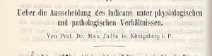 Ueber die Ausscheidung des Indicans unter physiologischen und pathologischen Verhältnissen. IN: V...