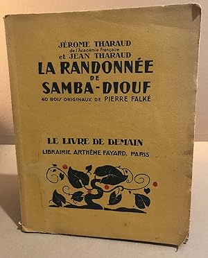 Seller image for La randonne de Samba-Diouf / 40 bois originaux de Pierre Falk for sale by librairie philippe arnaiz