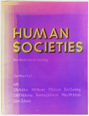 Bild des Verkufers fr Human Societies: An Introduction to Sociology. zum Verkauf von Entelechy Books