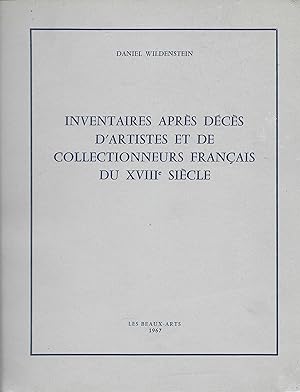 Inventaires après décès d'artistes et de collectionneurs français du XVIIIè siècle