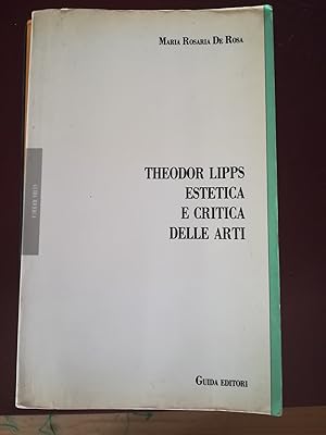 THEODOR LIPPS ESTETICA E CRITICA DELLE ARTI