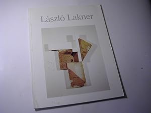 László Lakner. Bilder und Objekte. 24. Oktober - 24. Dezember 1982, Ausstellungshaus d. Galerie H...