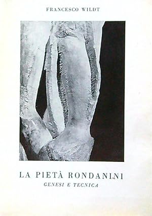 Seller image for La pieta' Rondadini for sale by Miliardi di Parole