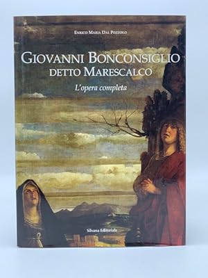 Bild des Verkufers fr Giovanni Bonconsiglio detto Marescalco. L'opera completa zum Verkauf von Coenobium Libreria antiquaria