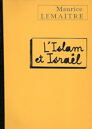 LIslam et Israel. Documents lettristes No.72.