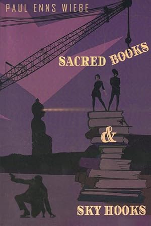 Image du vendeur pour Sacred Books & Sky Hooks mis en vente par Ken Sanders Rare Books, ABAA