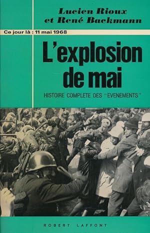 Seller image for L'explosion de mai. Histoire complte des "venements" for sale by LIBRAIRIE GIL-ARTGIL SARL