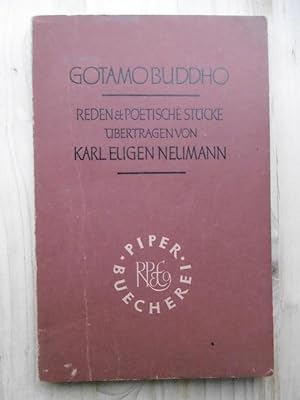 Gotamo Buddho. Reden und poetische Stücke aus dem Pali-Kanon.