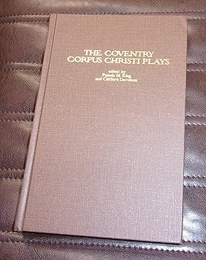 Seller image for The Coventry Corpus Christi Plays (Early Drama, Art and Music Monograph Series 27) for sale by Baggins Book Bazaar Ltd