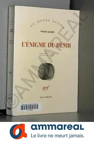 Seller image for L'nigme du dsir for sale by Ammareal