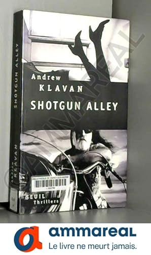 Seller image for Shotgun Alley for sale by Ammareal