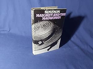 Bild des Verkufers fr Maigret and the Madwoman(Hardback,w/dust jacket,1st British Edition,1972) zum Verkauf von Codex Books