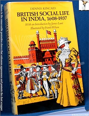 Seller image for British Social Life in India 1608-1937 for sale by BookLovers of Bath