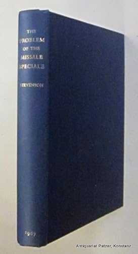 Seller image for The Problem of the Missale speciale. London, The Bibliographical Society, 1967. Mit Abbildungen im Text u. auf Tafeln. XXI S., 1 Bl., 400 S. Or.-Lwd. for sale by Jrgen Patzer