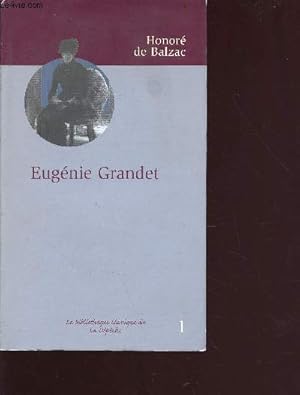 Seller image for Eugnnie Grandet - collection la bibliothque classique de la Dpche n1 for sale by Le-Livre