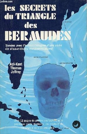 Bild des Verkufers fr Les secrets du triangle des bermudes. zum Verkauf von Le-Livre