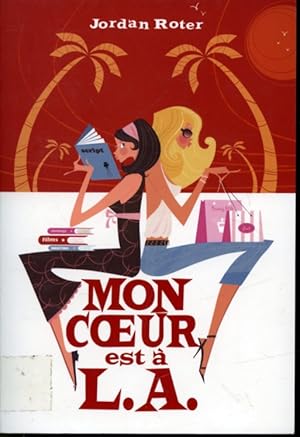 Image du vendeur pour Mon coeur est  L.A. mis en vente par Librairie Le Nord