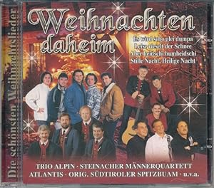 WEIHNACHTEN DAHEIM. Die schönsten Weihnachtslieder. Trio Alpin, Steinacher Männerquartett, Atlant...