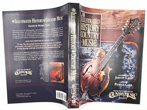 Bild des Verkufers fr The Illustrated History Country Music. From thte editors of Country Music Magazine. zum Verkauf von Buchschloss