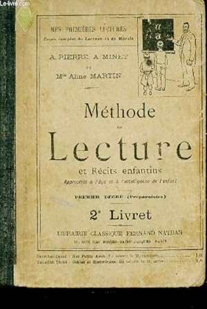 Bild des Verkufers fr Mthode de Lecture et Rcits enfantins. Premier degr (Prparatoire). 2e Livret (Collection "Mes premires lectures") zum Verkauf von Le-Livre