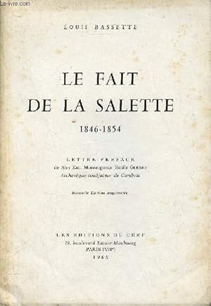 Seller image for Le fait de la salette 1846-1854 - Nouvelle dition augmente. for sale by Le-Livre