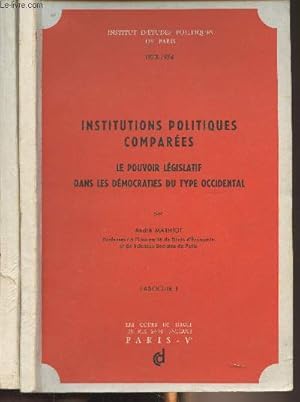 Imagen del vendedor de Institutions politiques compares - Le pouvoir lgislatif dans les dmocraties du type occidental - Fascicules I et II - "Institut d'tudes politiques de Paris" 1973-1974 a la venta por Le-Livre