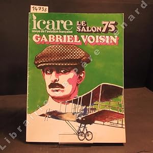 Image du vendeur pour Icare N 72 : Le salon 75 - Gabriel Voisin - . mis en vente par Librairie-Bouquinerie Le Pre Pnard