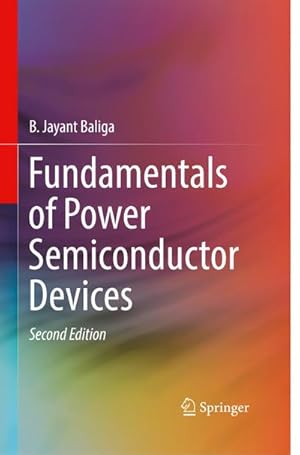 Bild des Verkufers fr Fundamentals of Power Semiconductor Devices zum Verkauf von AHA-BUCH GmbH