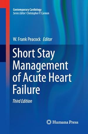 Seller image for Short Stay Management of Acute Heart Failure for sale by AHA-BUCH GmbH