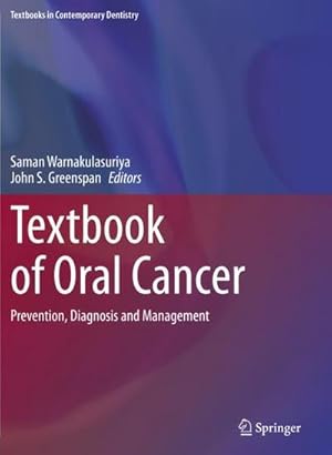 Bild des Verkufers fr Textbook of Oral Cancer : Prevention, Diagnosis and Management zum Verkauf von AHA-BUCH GmbH