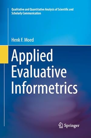 Seller image for Applied Evaluative Informetrics for sale by AHA-BUCH GmbH