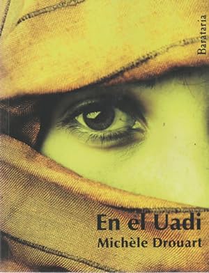 Bild des Verkufers fr En el Uadi zum Verkauf von Librera Cajn Desastre