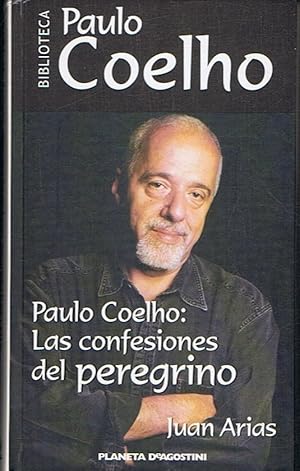 Seller image for PAULO COELHO: LAS CONFESIONES DEL PEREGRINO for sale by Librera Torren de Rueda