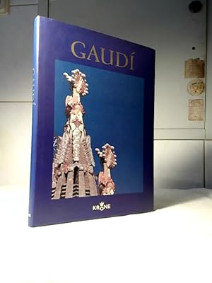 Gaudí. John Gill. [Übers. aus dem Engl.: Uta Hasekamp].