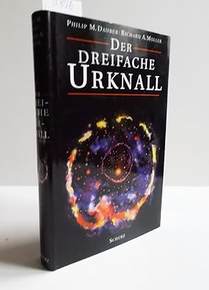 Imagen del vendedor de Der dreifache Urknall a la venta por Antiquariat Zinnober