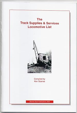 The Track Supplies & Services Locomotive List