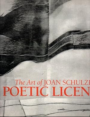 Seller image for Poetic License-the Art of Joan Schulze for sale by Orca Knowledge Systems, Inc.