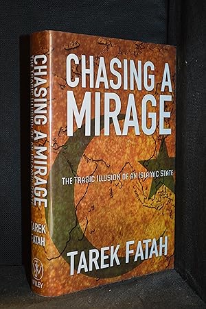 Bild des Verkufers fr Chasing a Mirage; The Tragic Illusion of an Islamic State zum Verkauf von Burton Lysecki Books, ABAC/ILAB