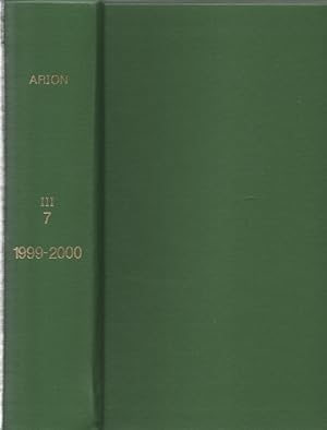Arion: A Journal of Humanities and the Classics III.7 / 1999-2000 [3 Hefte in einem Band]. Third ...