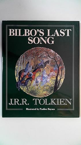Bild des Verkufers fr Bilbos Last Song (At the Grey Havens), Illustrated by Pauline Baynes, zum Verkauf von Antiquariat Maiwald