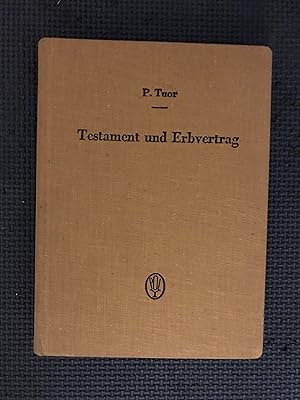 Seller image for Testament und Erbvertrag; Wie man in der Schweiz ein Testament und einen Erbvertrag errichtet for sale by Cragsmoor Books