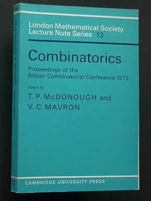 Combinatorics: Proceedings of the British Combinatorial Conference 1973