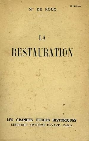 Image du vendeur pour La Restauration. mis en vente par FIRENZELIBRI SRL