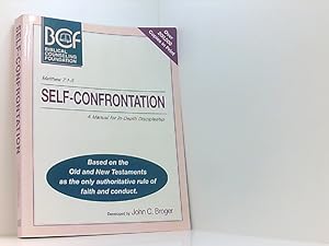 Bild des Verkufers fr Self-Confrontation: A Manual for In-Depth Discipleship zum Verkauf von Book Broker