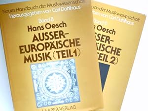 Aussereuropäische Musik, Teil 1+2 : Neues Handbuch der Musikwissenschaft ; Bd. 8+9.