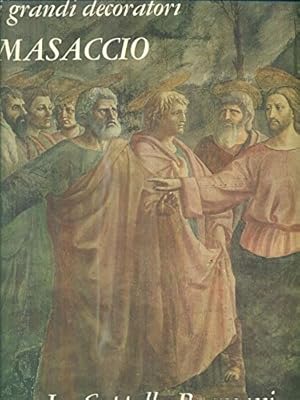 Seller image for Masaccio. La cappella Brancacci. for sale by FIRENZELIBRI SRL