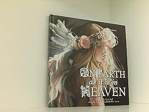Seller image for On Earth As It Is in Heaven for sale by Book Broker