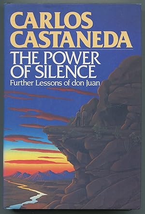 Imagen del vendedor de The Power of Silence: Further Lessons of Don Juan a la venta por Between the Covers-Rare Books, Inc. ABAA